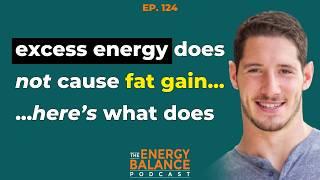 Ep. 124: Forget About CICO: A Smarter Approach to Fat Loss