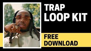 QUAVO TRAP LOOP KIT 2022