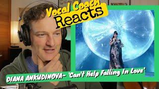 Vocal Coach REACTS - DIANA ANKUDINOVA 'Can't Help Falling In Love'