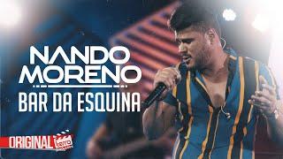 Nando Moreno - BAR DA ESQUINA (Ep Original Terra Produções)