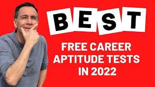 Best FREE Career Aptitude Tests (2022 Review)