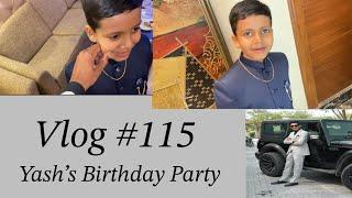 Yash’s Birthday Vlog ️ | Vlog #115 || HS VLOGS ||