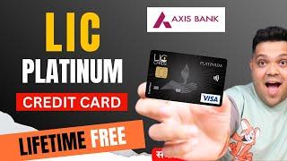 LIC Axis Bank Platinum Credit Card Deailed Review | Axis Lic Platinum Credit Card Benefits