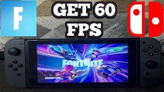 How To Get 60 FPS On Nintendo Switch Fortnite