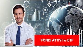 Fondi Attivi vs Fondi Passivi: Qual è il Migliore?