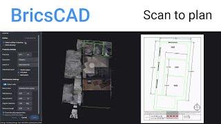 Scan to plan | BricsCAD for Surveying