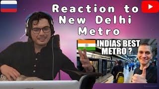 Russian Reaction on $0.50 New Delhi Metro to India's Cyber City || Reaction by Ruslan