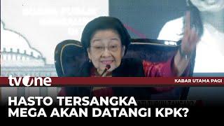 Reaksi Megawati Terkait Penetapan Tersangka Sekjen PDIP Hasto | Kabar Utama Pagi tvOne