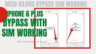 MEID iPhone 6+ iCloud bypass SIM Support, iphone 6+ iCloud bypass Call Working, MEID 6 plus bypass