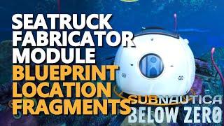 Seatruck Fabricator Module Subnautica Below Zero Blueprint Location