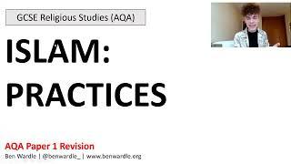 GCSE RELIGIOUS STUDIES: ISLAM - PRACTICES (AQA PAPER 1)