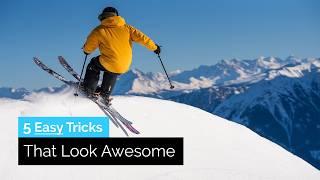 5 Easy Ski Tricks That Look Awesome