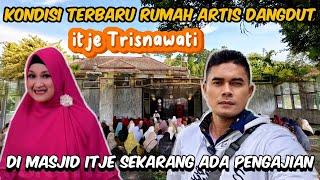 BIKIN KAGET‼️KONDISI TERBARU RUMAH ARTIS DANGDUT ITJE TRISNAWATI | CEPDEN