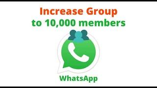 HOW TO GET FREE UNLIMITED WHATSAPP GROUP MEMBERS | IN 5minutes | 100000% FREE