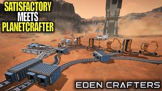 Day 1 of This New Factory Terraformation Game | Eden Crafters Gameplay | Part 1