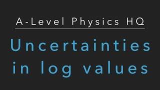 How to calculate absolute uncertainties in log values