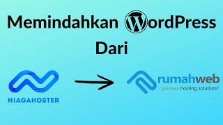 Cara Memindahkan WordPress Antar Provider Hosting - Terbaru