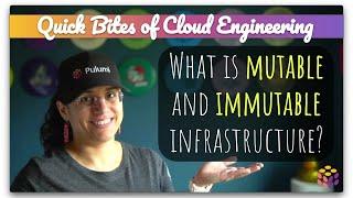 Mutable and Immutable Infrastructure Explained