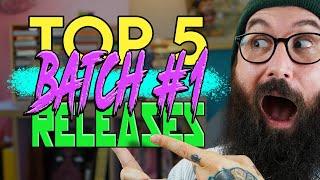 BATCH #1 best picks | Top 5