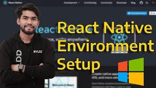 How to setup react native environment  in windows 10,11 (2024)| How to install react native