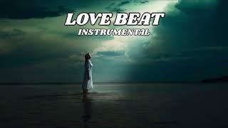 [ FREE ] Love Beat Instrumental Type Beat Latest 2024