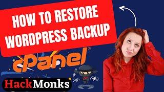 How to restore a WordPress manual backup in cPanel