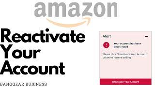How To Reactivate Your Amazon Seller Central Account / Your account has been deactivated URDU