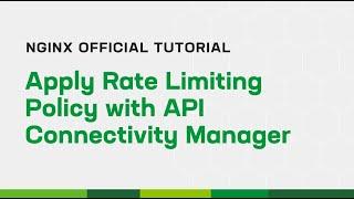 Apply Rate Limiting Policy with API Connectivity Manager