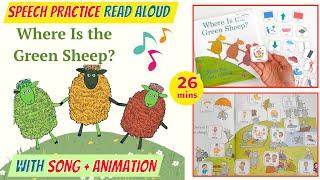 Where is the Green Sheep Read Aloud Animation & Song | Speech Therapy Read Aloud Book for Toddlers