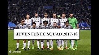 Juventus FC Squad First Team 2017-18 ||HD|| (Official)