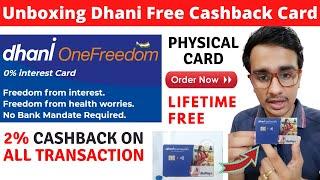 Unboxing Dhani Free Cashback Card - Dhani Free cashback card 2% Cashback -- Dhani Card Charges