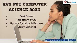 KVS PGT COMPUTER SCIENCE Best Books | Important MCQ | Update Syllabus & Pattern | Study Material