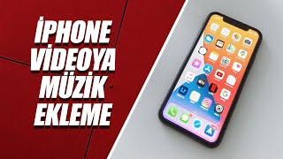 İPHONE VİDEOYA MÜZİK EKLEME (ÜCRETSİZ)