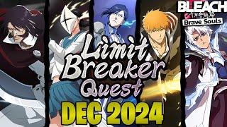 Limit Breaker Quest December 2024 || BLEACH BRAVE SOULS