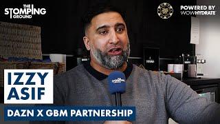 "THE THREE BIGGEST PROMOTERS ARE ON DAZN!" - Izzy Asif RAW! On Matchroom/Queensberry & Usyk vs. Fury