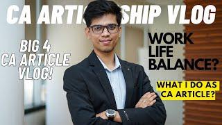 A day in my life as CA article in BIG 4! What I do as CA article? CA articleship vlog | Big 4 | CA