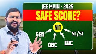 JEE Main 2025 Safe Score to get NIT | Category Wise Marks Required