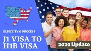 How to Change from J1 to H1B Visa | US Work Visa