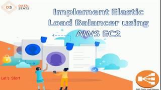 Implementing Elastic Load Balancer using AWS EC2