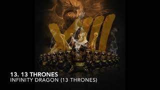 Xiii Thrones - Infinity Dragon (Xiii Thrones)