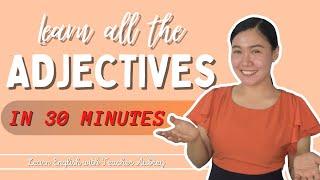 ADJECTIVES  ‖ What is an ADJECTIVE? ‖ Kinds of Adjectives ‖ Aubrey Bermudez