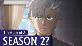 The Gene of AI Season 2: Release Date and Chances!