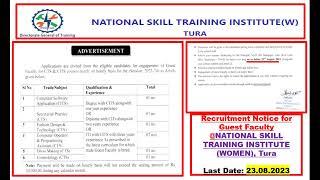 Recruitment Notice for Guest Faculty @NATIONAL SKILL TRAINING INSTITUTE (WOMEN), Tura