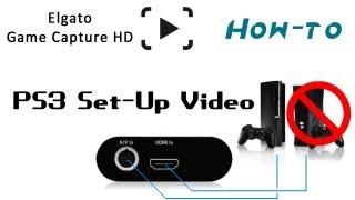 How to Set Up: Elgato Game Capture HD for the PS3