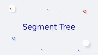 Segment Tree | codetube.vn