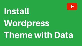 How to install Wordpress Theme and Data | Dellhosting.uk