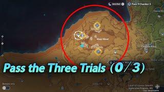Pass the Three Trials (0/3) | Dreams Beneath the Searing Sand | Genshin Impact