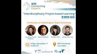 IEEE Connecting Experts | Interdisciplinary Project-based Learning - Professors at WSU