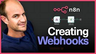 How To Create A Webhook / Catch Hook With n8n 