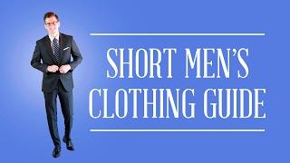 Classic Clothing For Short Men - Mistakes To Avoid & How To Buy Suits